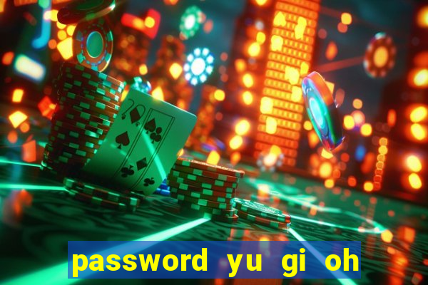 password yu gi oh forbidden memories